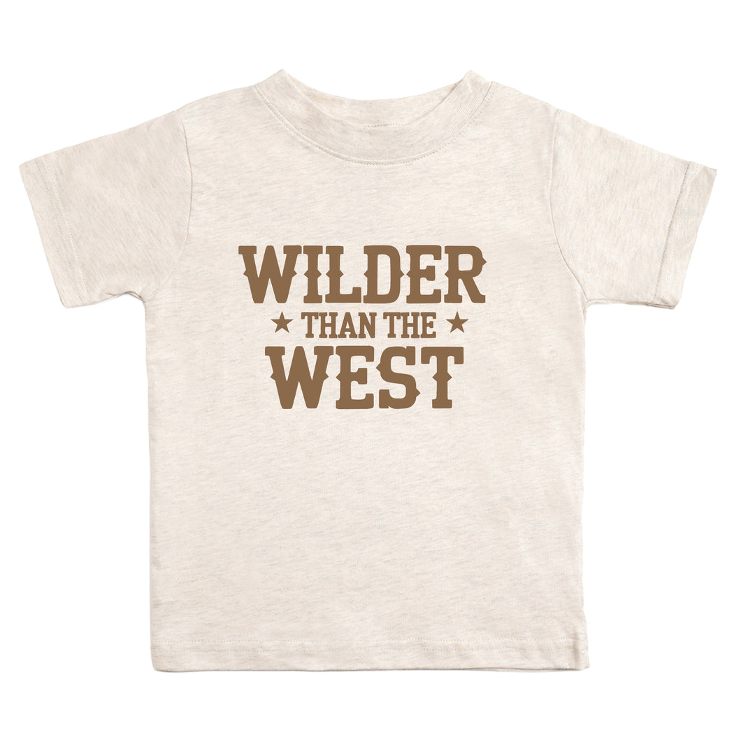Wilder Than The West Short Sleeve T-Shirt