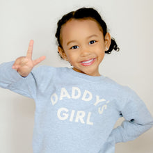 Load image into Gallery viewer, Daddy&#39;s Girl Sweatshirt - Gray