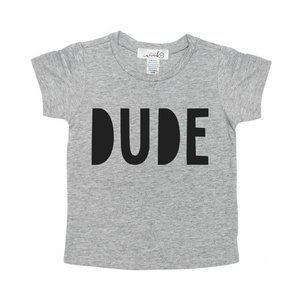 Dude Short Sleeve T-Shirt - Gray
