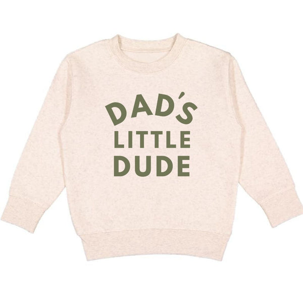Dad's Little Dude Sweatshirt - Natural