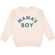Load image into Gallery viewer, Mama&#39;s Boy Sweatshirt - Natural
